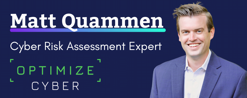 inside-out assessment Matt Quammen Optimize Cyber