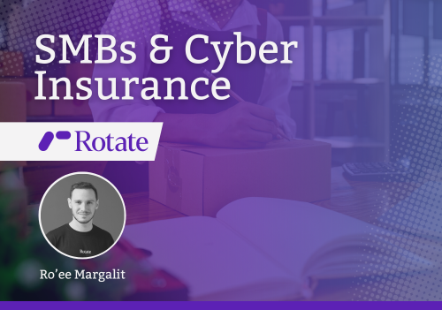 Ro'ee Margalit talks us through the challenges and promise of SMB Cyber insurance