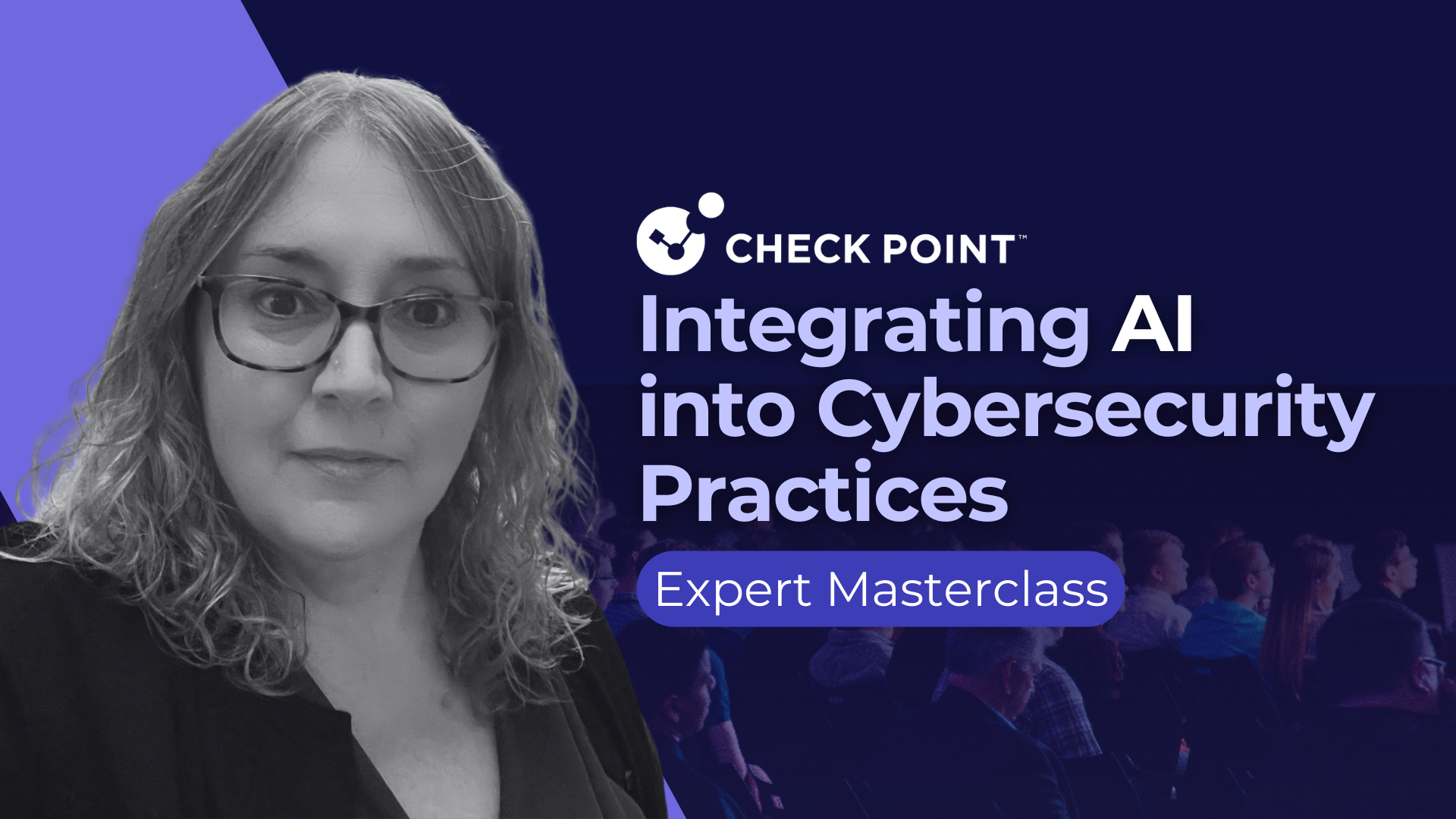Keely Wilkins, of Check Point, is speaking about Advantages and Risks of Integrating AI into Cybersecurity Practices  