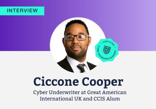 From Building Games to Building Policies: Ciccone Cooper’s Cyber Underwriting Story