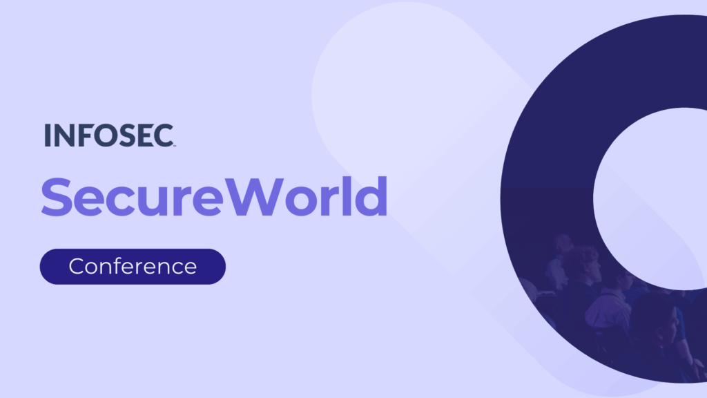 Industry Event: InfoSec, SecureWorld, NYC