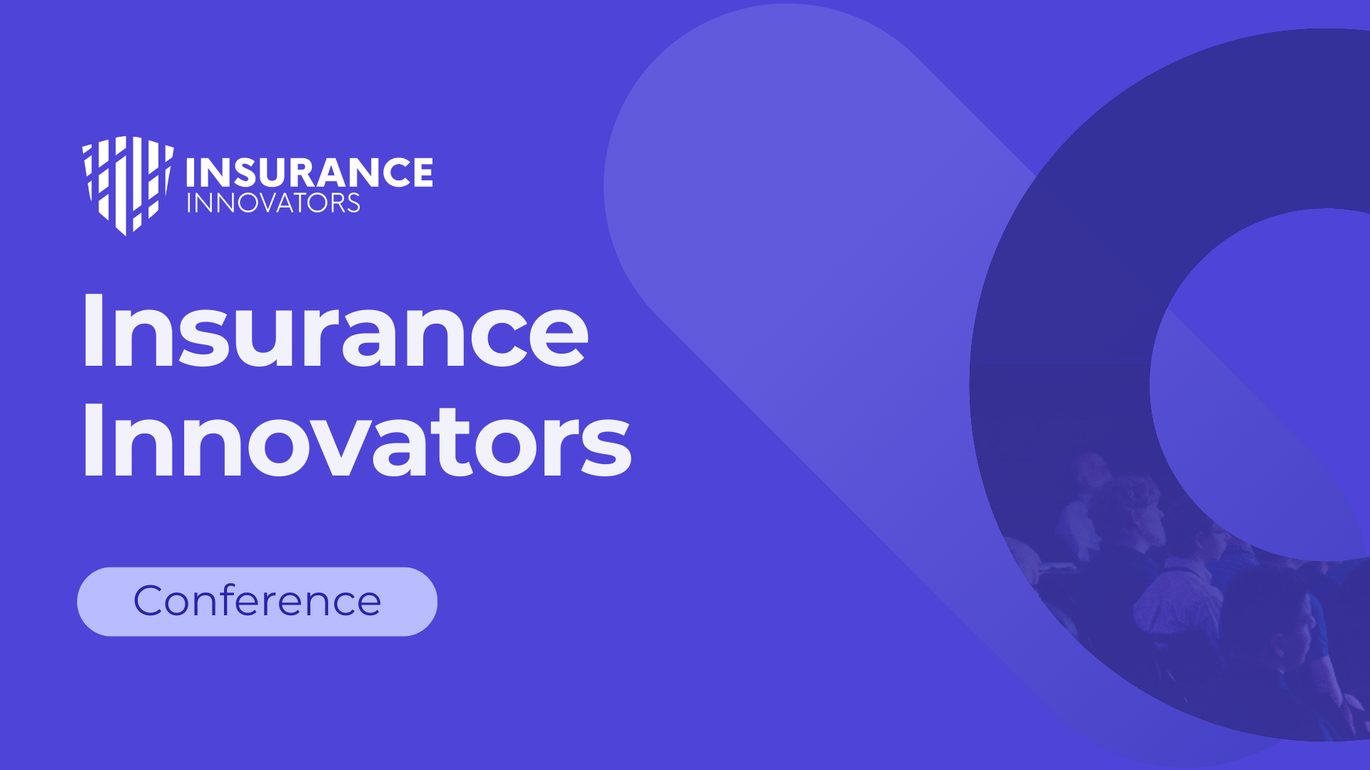 Industry Event: Insurance Innovators USA, Insurance Innovators, Nashville