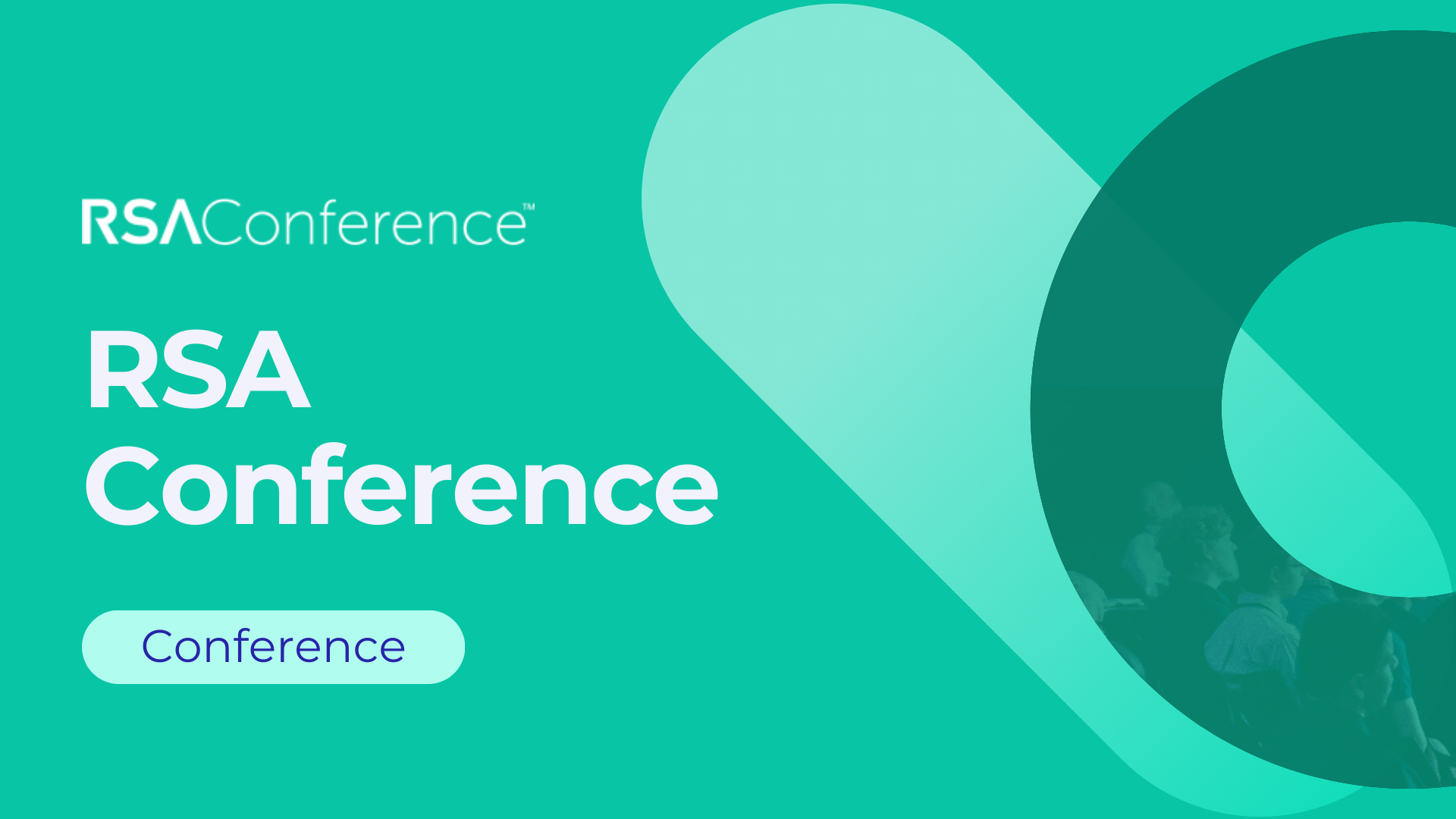 Industry Event: RSA Conference, San Francisco