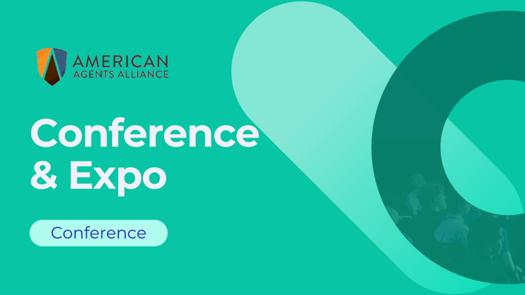 Industry Event: The American Agents Alliance, Conference & Expo, Palm Desert