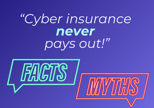 How Expert Cyber Brokers Overcome the "Cyber Insurance Never Pays Claims" Myth